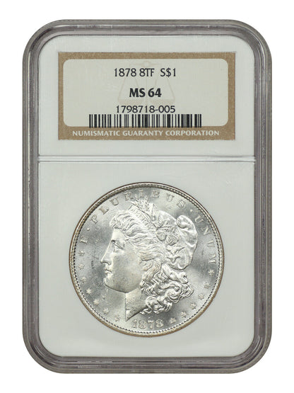 1878 8TF $1 NGC MS64 - Morgan Dollar - Better Variety