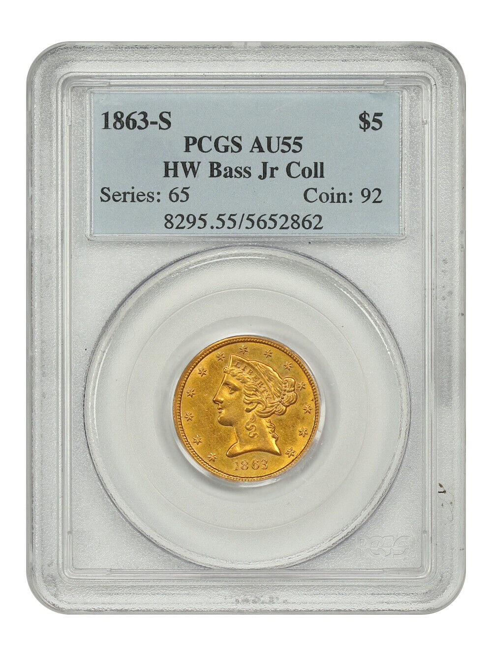 1863-S $5 PCGS AU55 ex: Bass - Liberty Head $5 - Rare Civil War Date