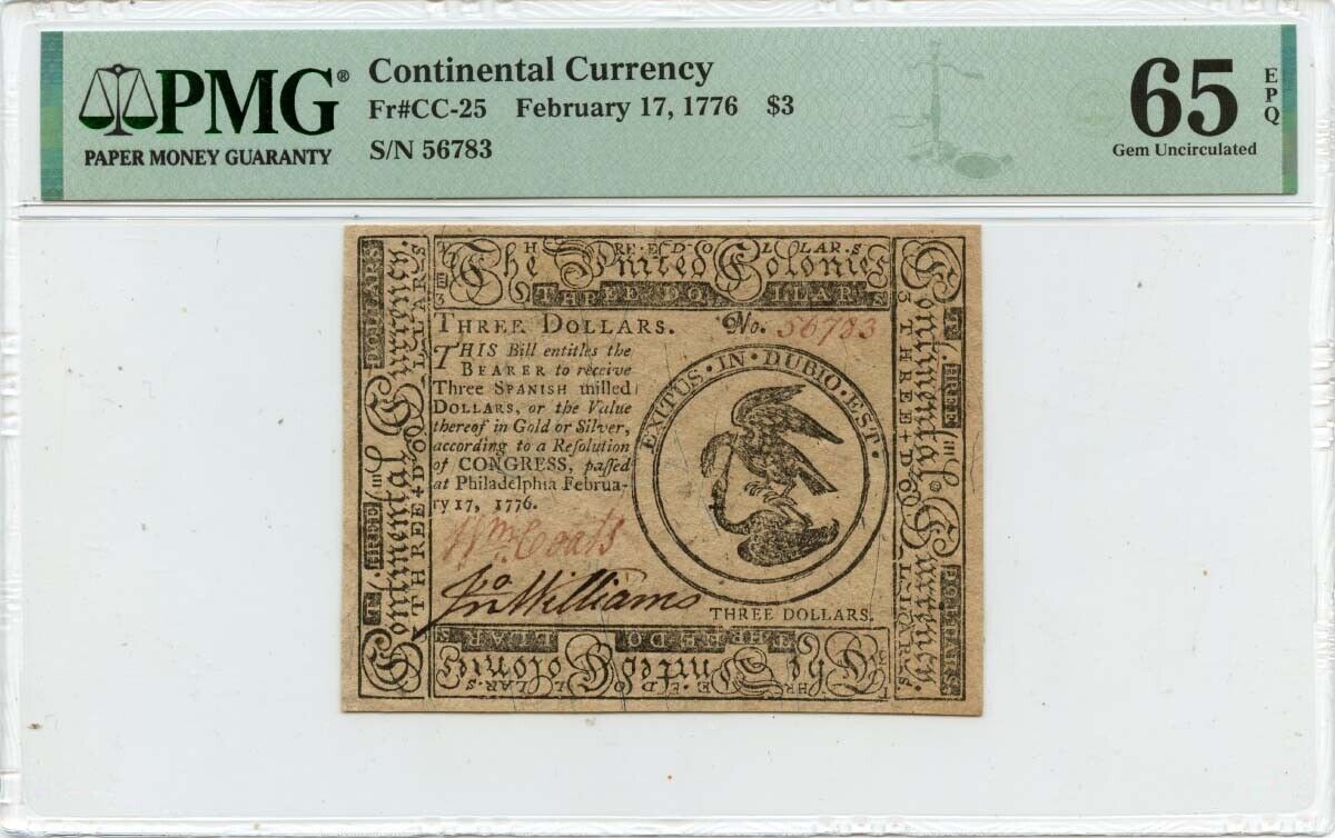 February 17 1776 $3 Continental Currency FR#CC-25 PMG Gem 65 EPQ