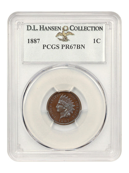 1887 1C PCGS PR67BN ex: D.L. Hansen