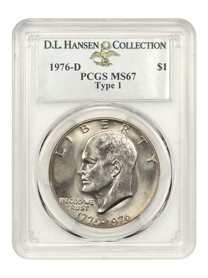 1976-D $1 PCGS MS67 (Type 1) ex: D.L. Hansen