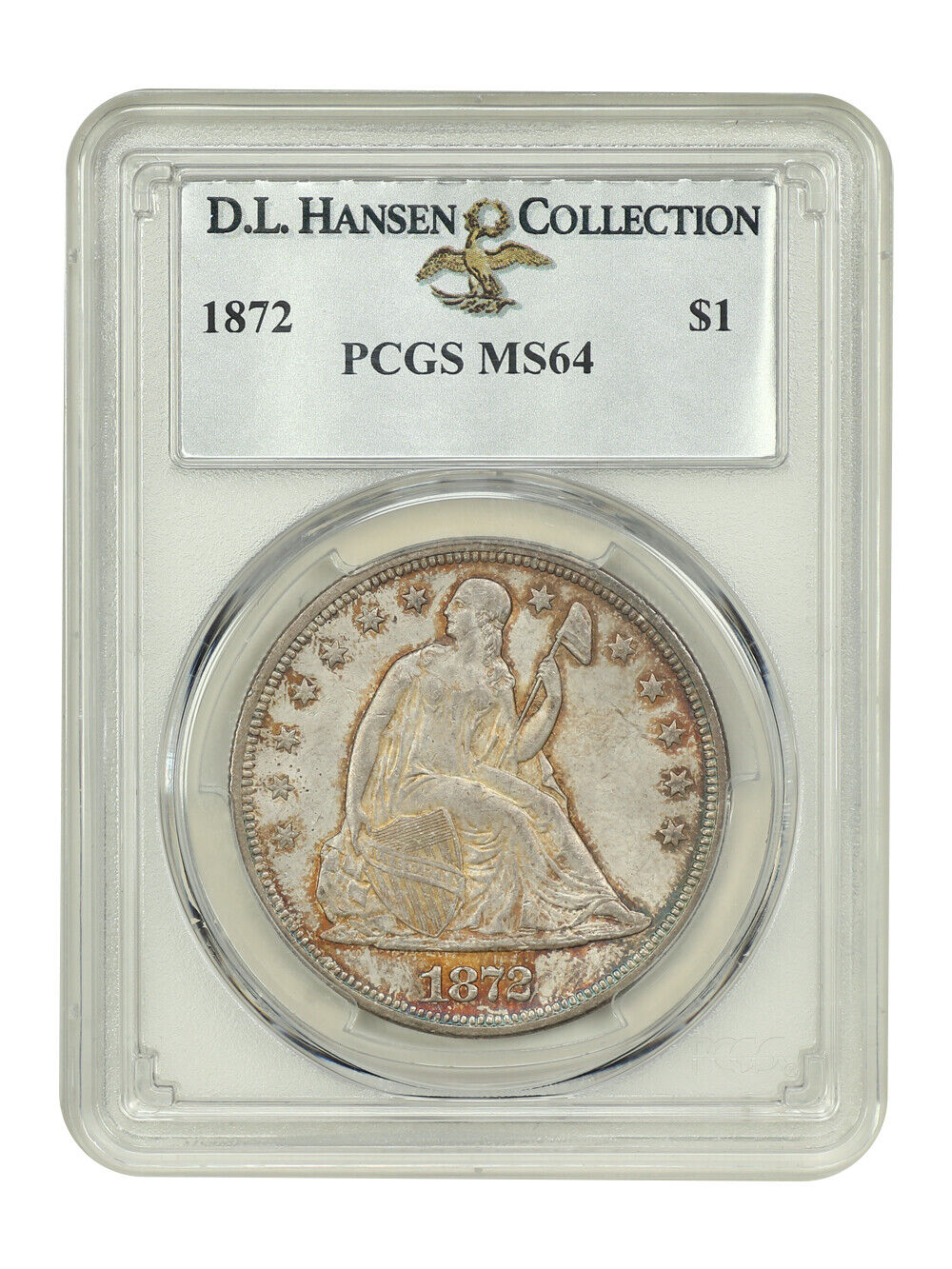 1872 $1 PCGS MS64 ex: D.L. Hansen