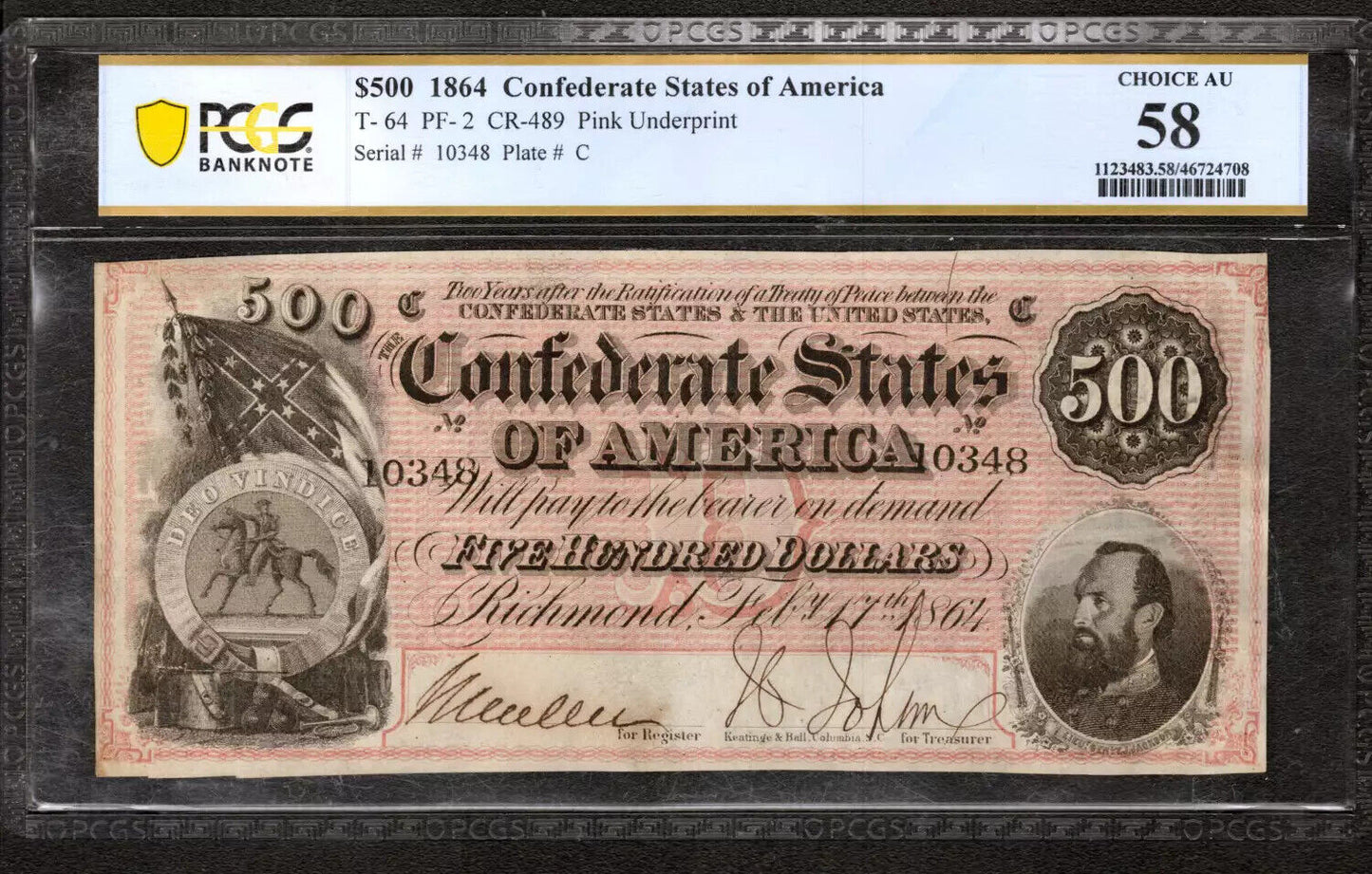 1864 $500 CONFEDERATE STATES OF AMERICA NOTE T-64 PF-2 PCGS B CHOICE AU 58