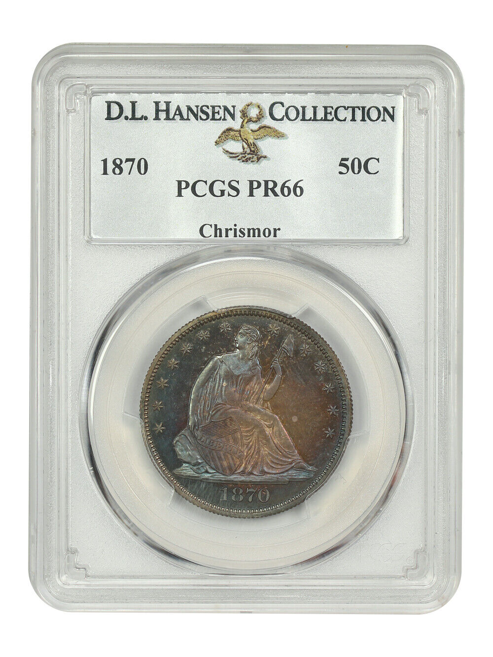 1870 50C PCGS PR66 ex: D.L. Hansen/Chrismor