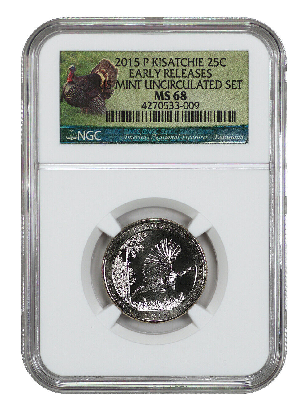 2015-P 25C Kisatchie NP NGC MS68 (Early Releases) - Type 1 - Clad