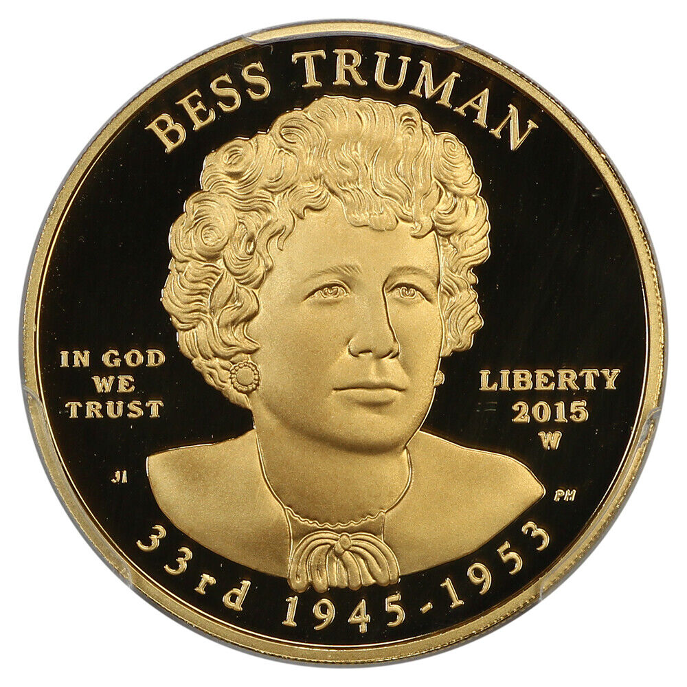 2015-W $10 Bess Truman PCGS PR70DCAM (First Strike) - First Spouses