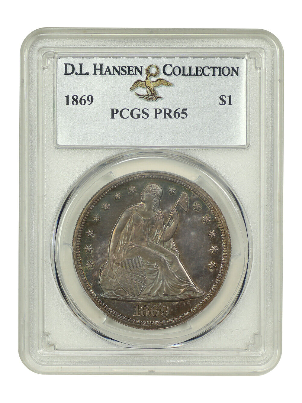 1869 $1 PCGS PR65 ex: D.L. Hansen