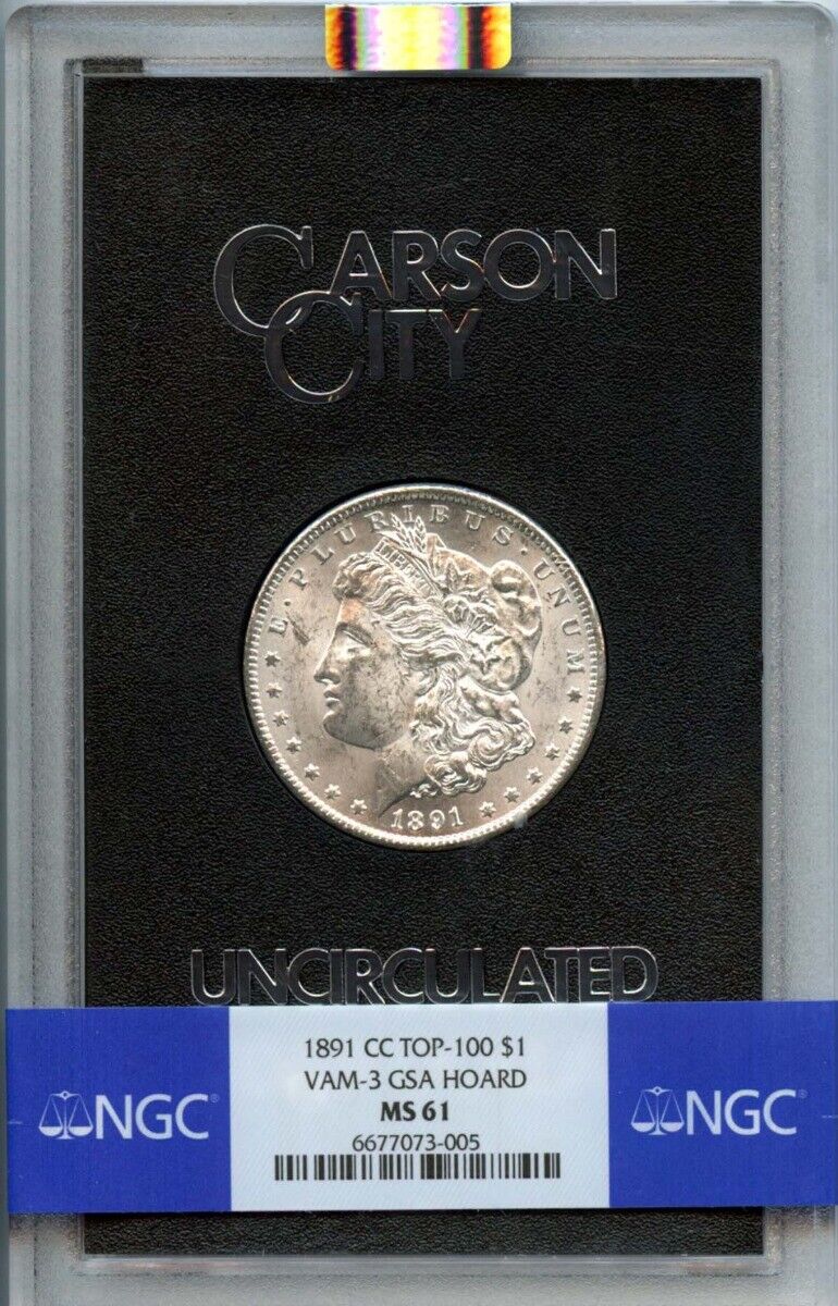 1891-CC TOP-100 Morgan Dollar VAM-3 GSA HOARD S$1 NGC MS61