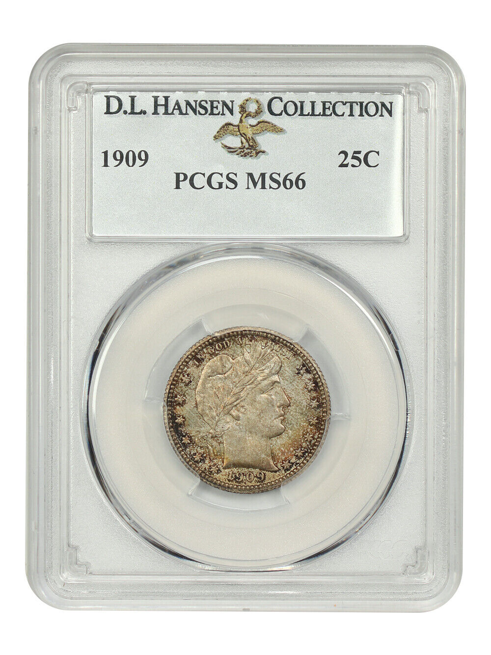 1909 25C PCGS MS66 ex: D.L. Hansen