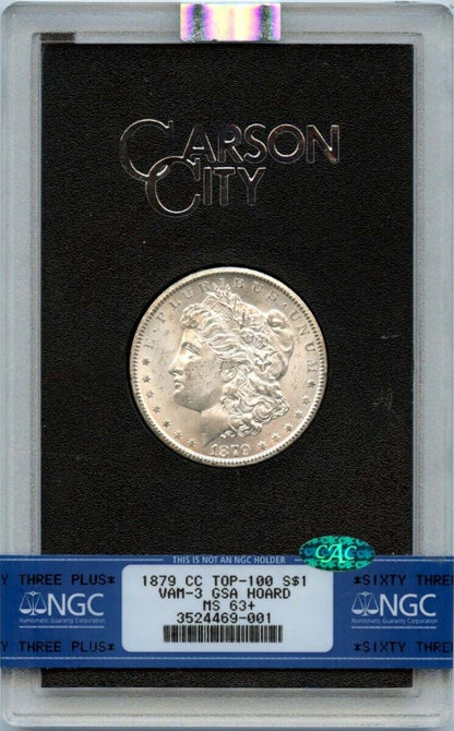 1879-CC TOP-100 Morgan Dollar VAM-3 GSA HOARD S$1 NGC MS63+ (CAC)