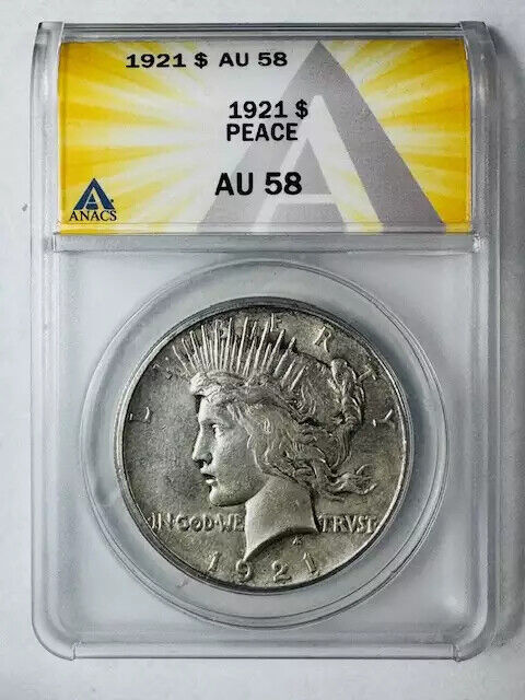 1921 P Peace Dollar ANACS AU-58