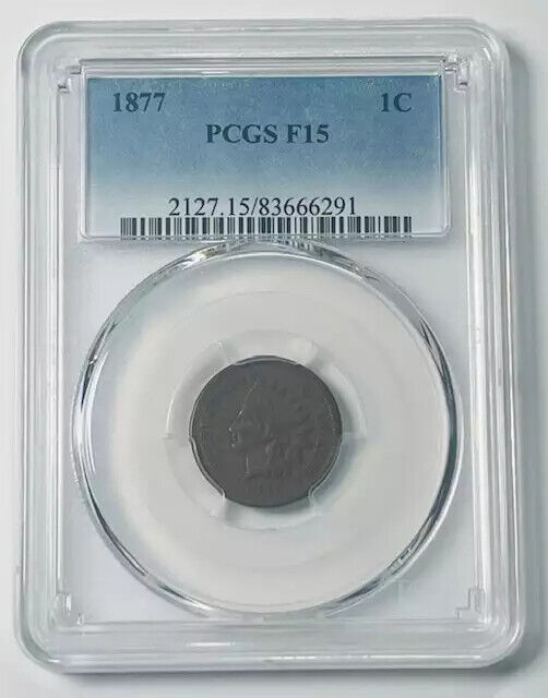 1877 P Small Cents Indian Head Penny PCGS F-15 BN