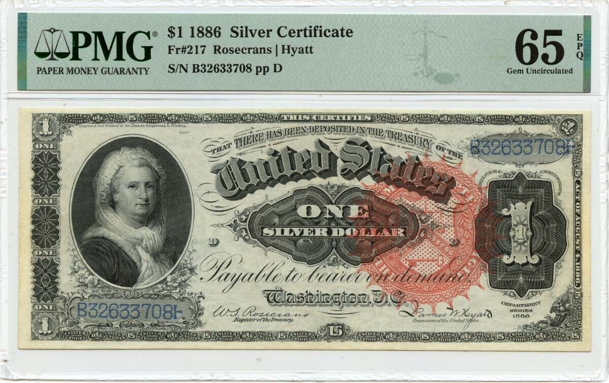 1886 $1 Silver Certificate Martha Washington Fr# 217 PMG 65 EPQ