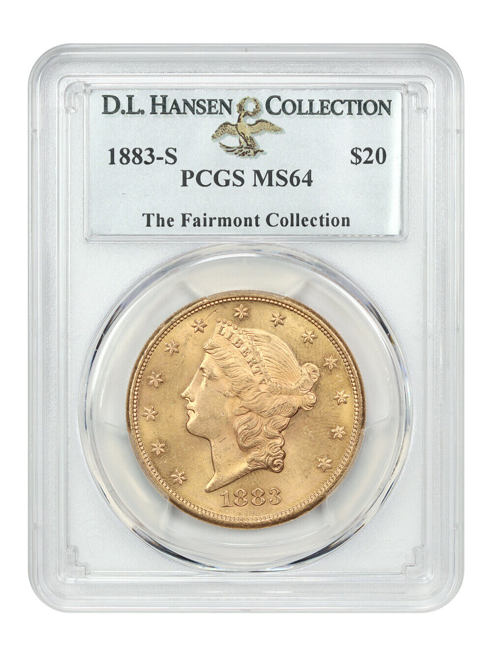 1883-S $20 PCGS MS64 ex: D.L. Hansen