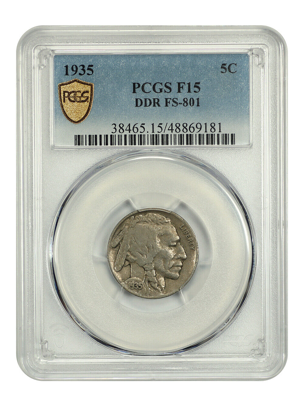 1935 5C PCGS Fine 15 (DDR, FS-801) - Buffalo Nickel