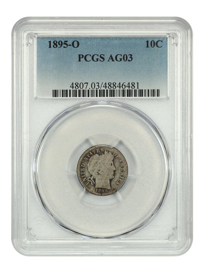 1895-O 10C PCGS AG3