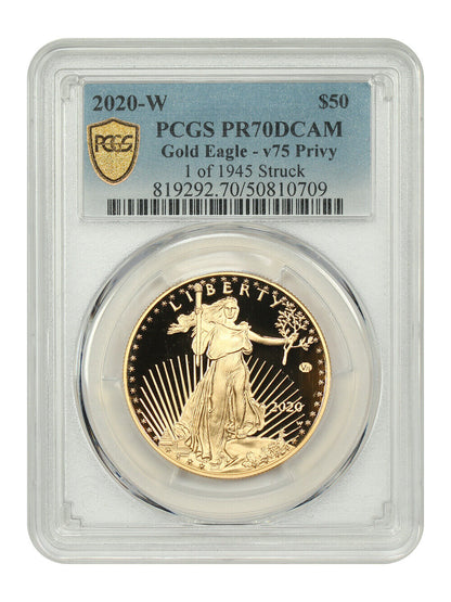 2020-W $50 Gold Eagle - v75 Privy 1 of 1945 Struck PCGS PR70DCAM