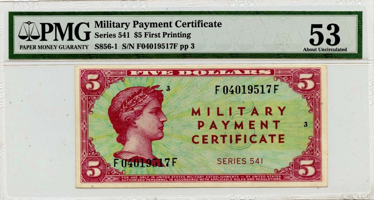 Series 541 $5 MPC PMG AU53 S856-1 First Printing