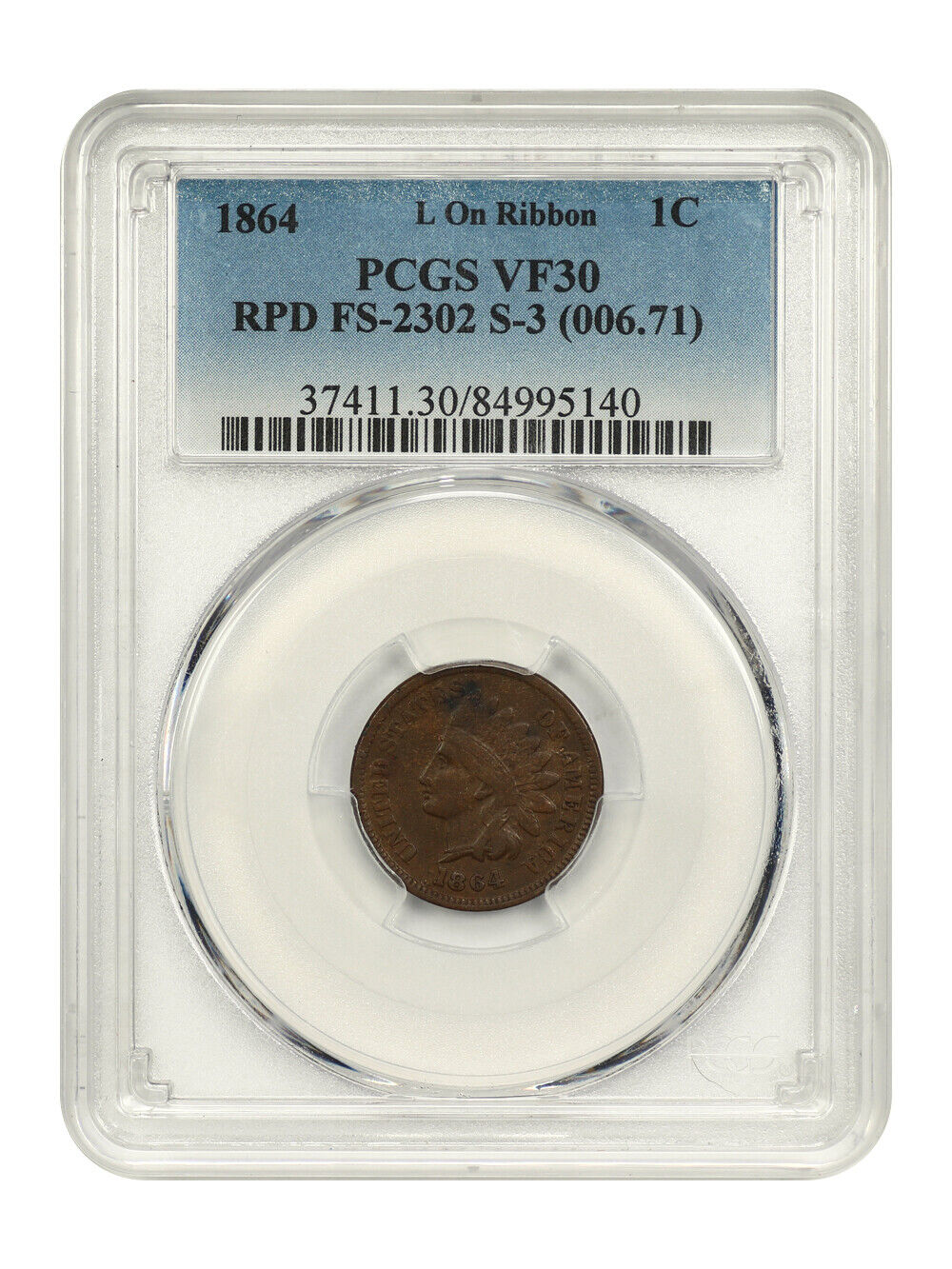 1864 1C PCGS VF30 (L On Ribbon, RPD, FS-2302, S-3)