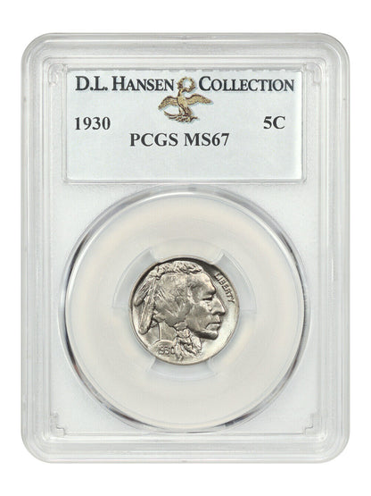 1930 5C PCGS MS67 ex: D.L. Hansen