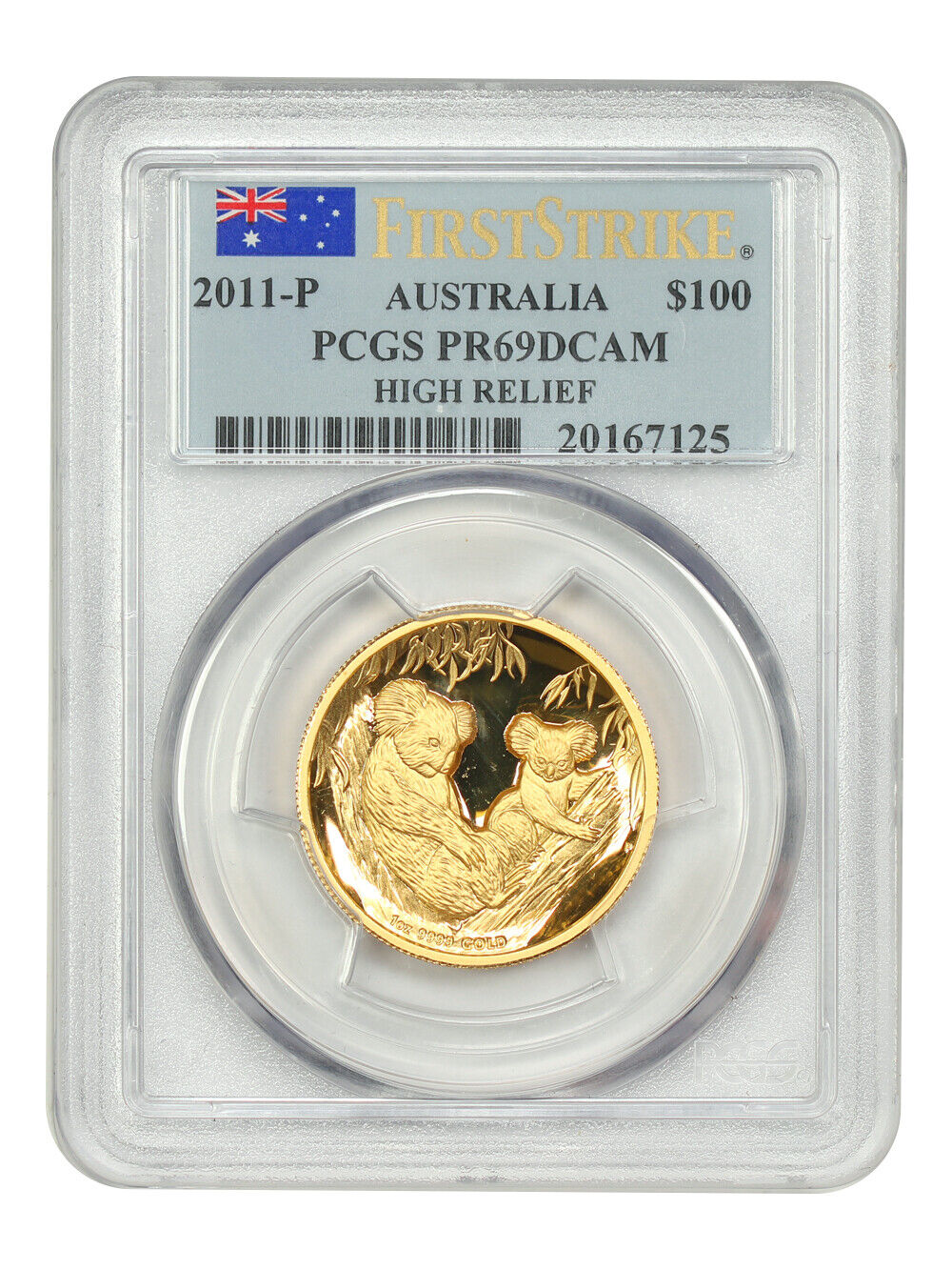 Australia: 2011P $100 Gold Koala PCGS PR69DCAM (High Relief, 1st Strike, Box & C