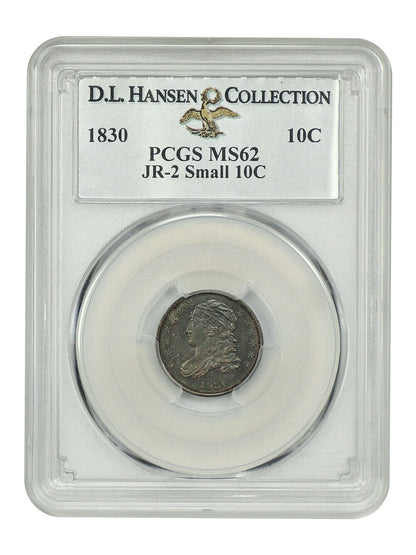 1830 10C PCGS MS62. (JR-2, Sm 10C) ex: D.L. Hansen