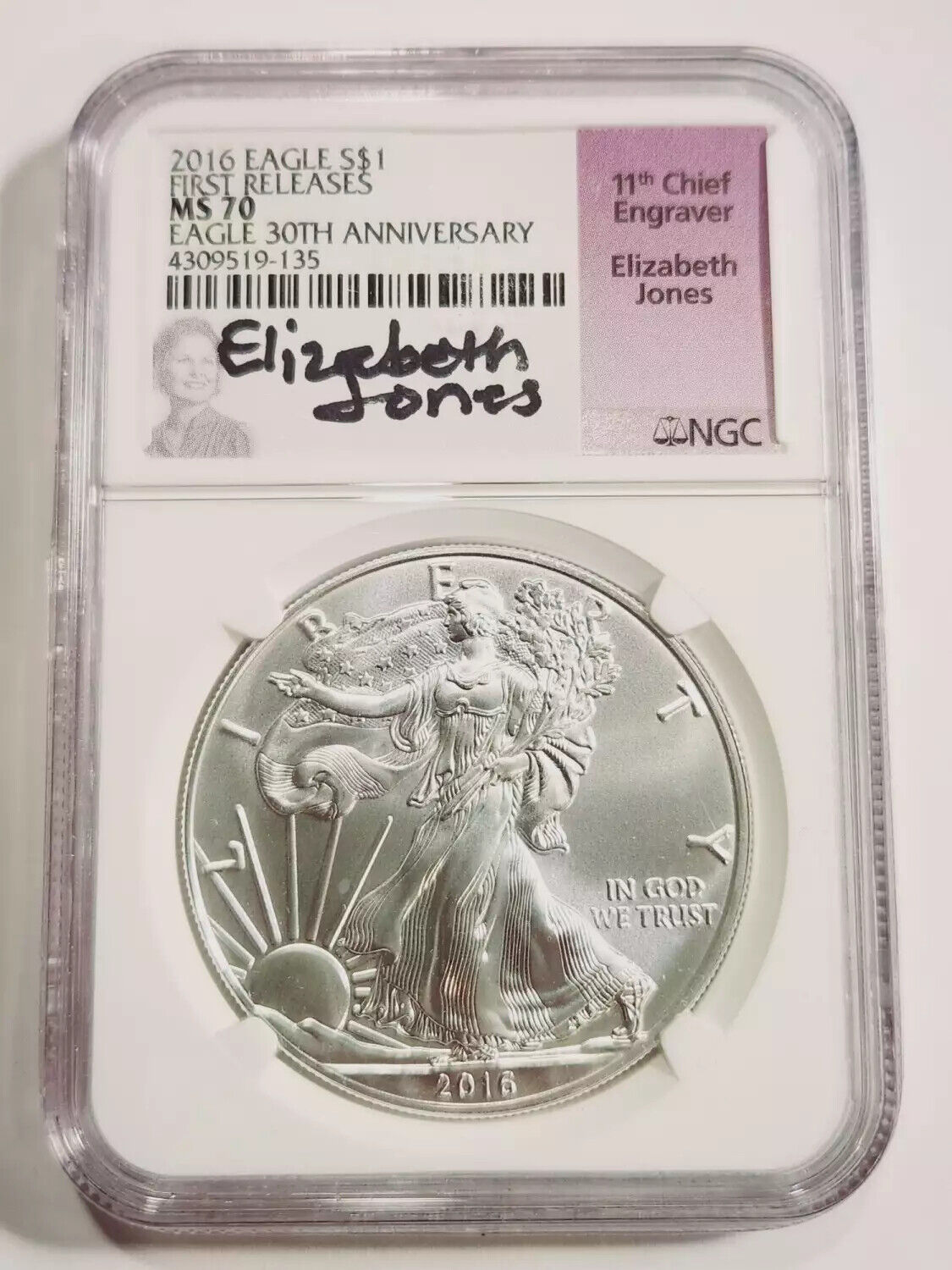 2016 Silver Eagles NGC MS-70 FIRST RELEASES - EAGLE 30TH ANNIV - ELIZABETH JONES