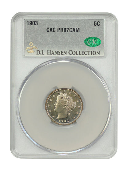 1903 5C CACG PR67CAM ex: D.L. Hansen - Liberty Nickel