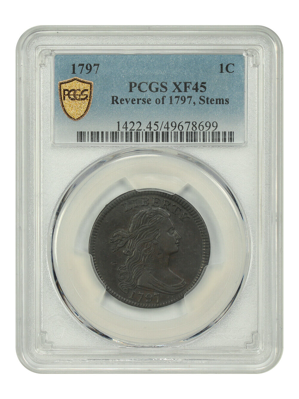 1797 1C PCGS XF45 (Reverse of 1797, Stems) - Draped Bust Cent