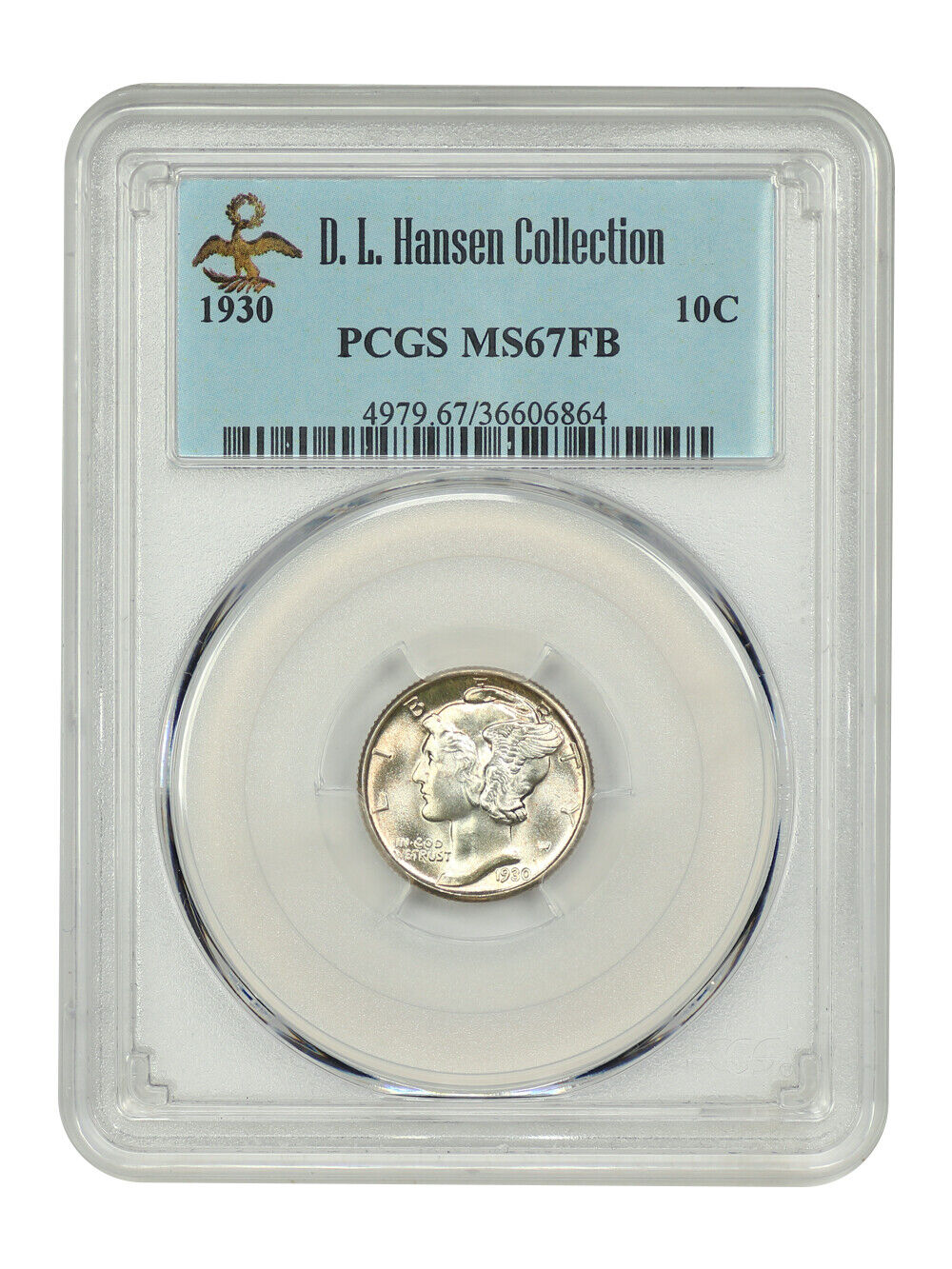 1930 10C PCGS MS67FB ex: D.L. Hansen