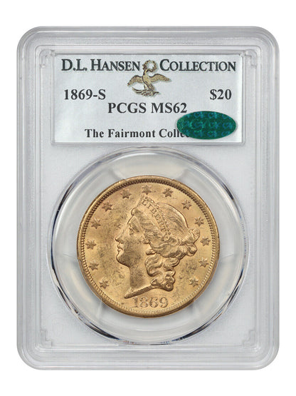 1869-S $20 PCGS/CAC MS62 ex: D.L. Hansen