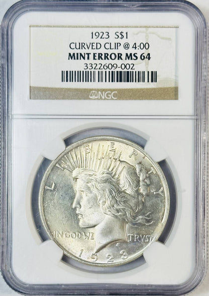 1923 Peace Dollar NGC MS-64 1923 CURVED CLIP @ 4:00 Mint Error