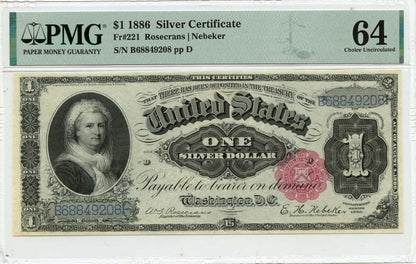 1886 $1 Silver Certificate  Martha Washington Fr# 221 PMG CH64