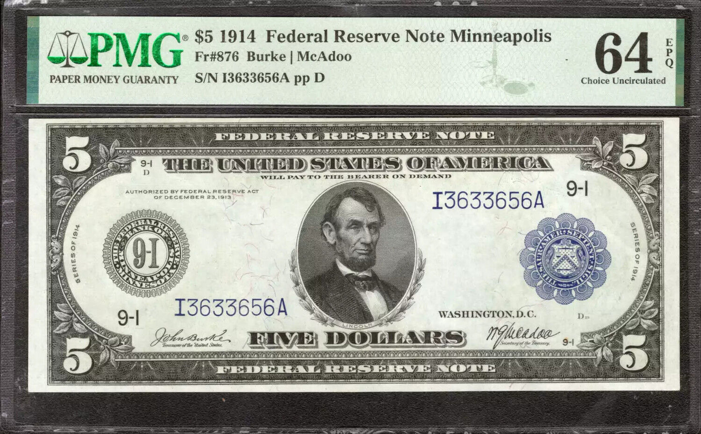 1914 $5 FEDERAL RESERVE NOTE MINNEAPOLIS FR.876 BURKE McADOO PMG CU 64 EPQ