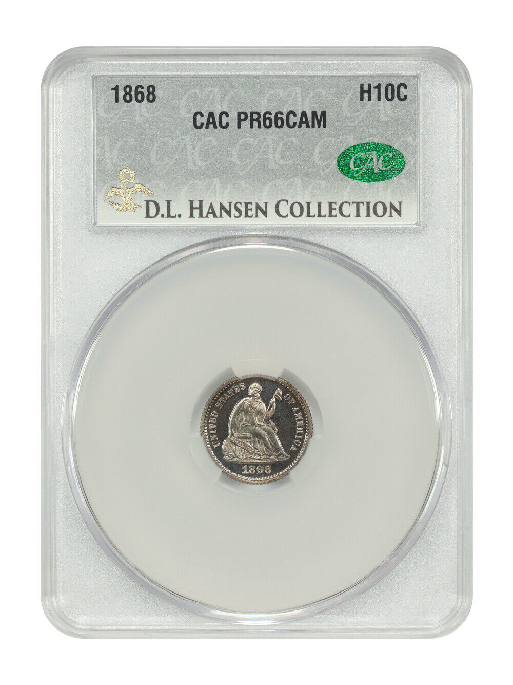 1868 H10C CACG PR66CAM ex: D.L. Hansen - Liberty Seated Half Dime