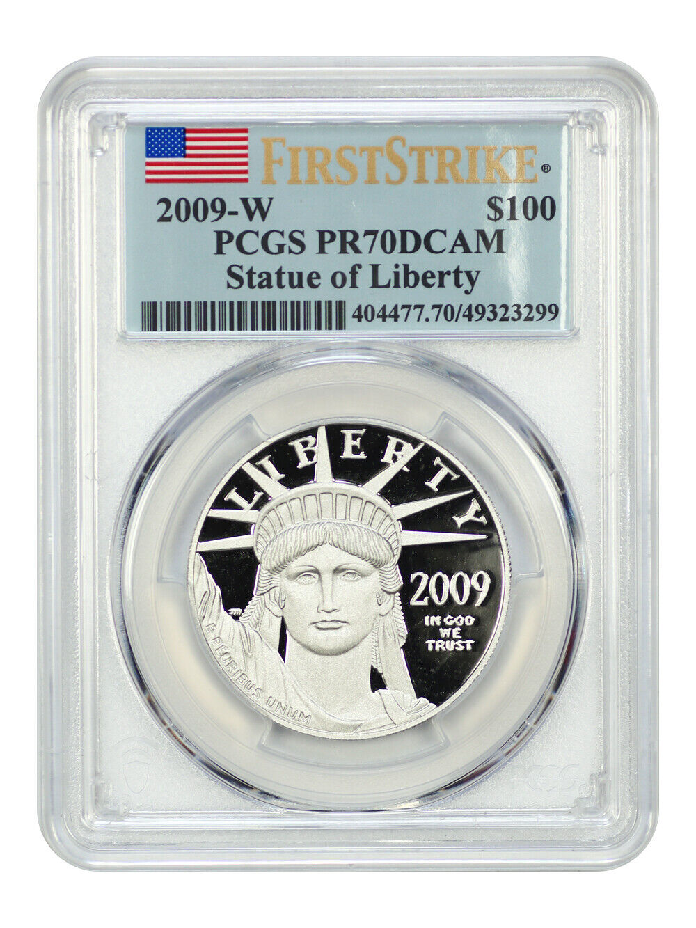 2009-W $100 Statue of Liberty PCGS PR70DCAM - $100 Platinum Eagles