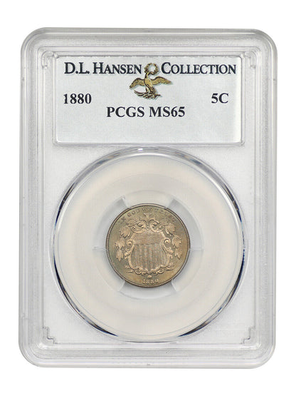 1880 5C PCGS MS65 ex: D.L. Hansen