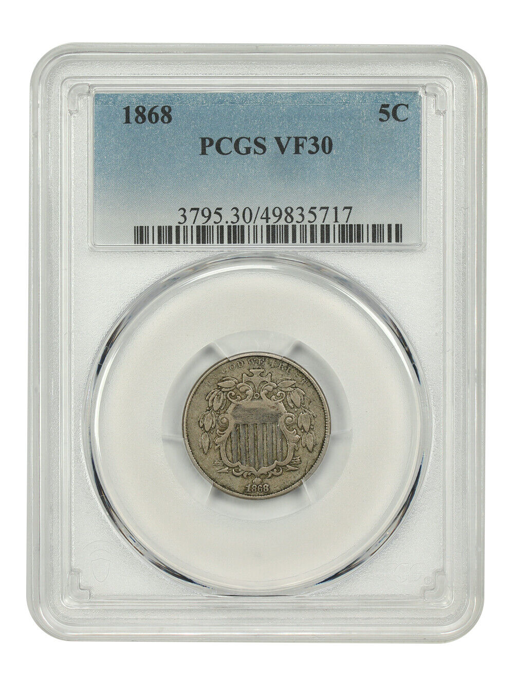 1868 5C PCGS VF30 - Shield Nickel