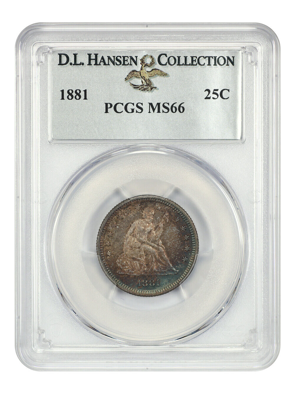 1881 25C PCGS MS66 ex: D.L. Hansen