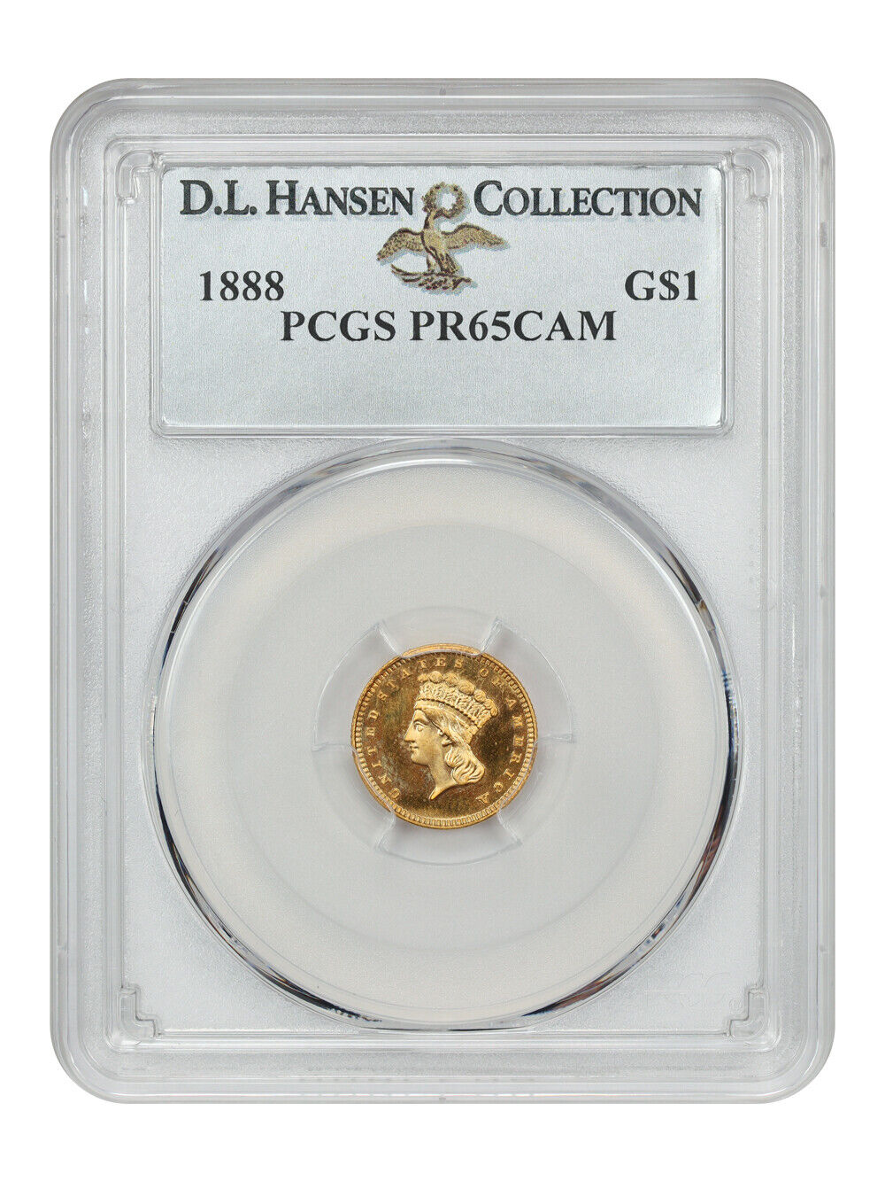 1888 G$1 PCGS PR65CAM ex: D.L. Hansen