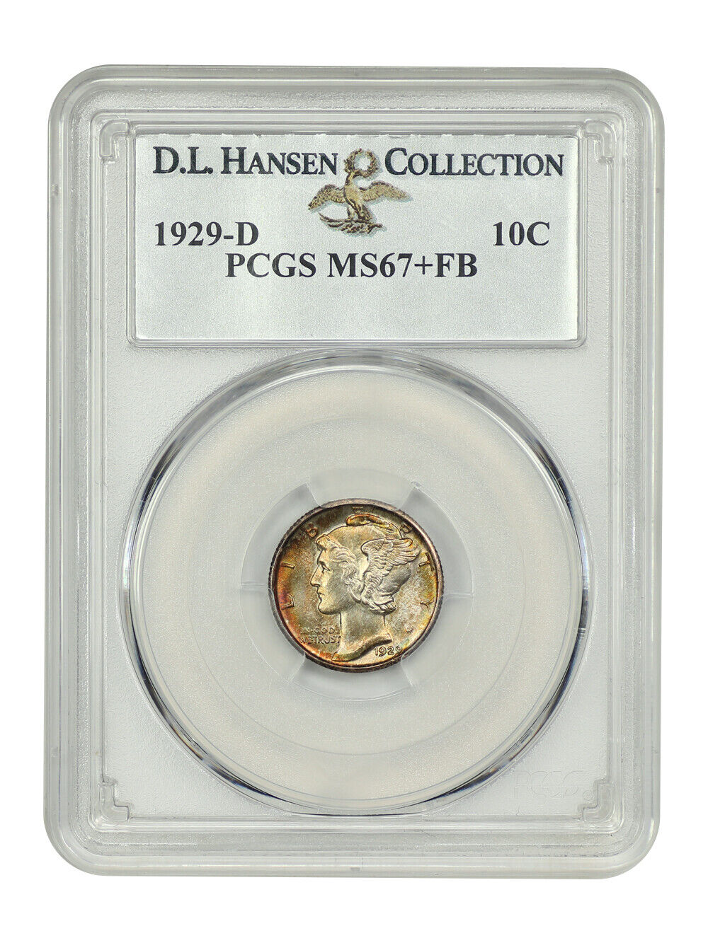 1929-D 10C PCGS MS67+FB ex: D.L. Hansen