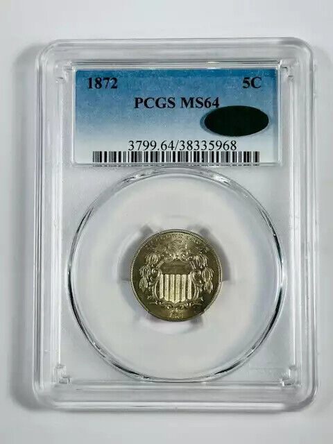 1872 P Nickel Shield PCGS MS-64 CAC