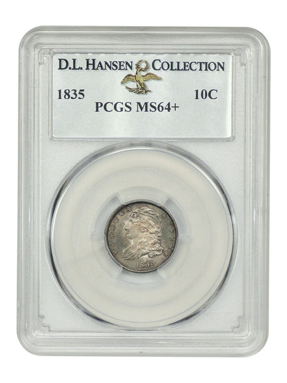 1835 10C PCGS MS64+ ex: D.L. Hansen