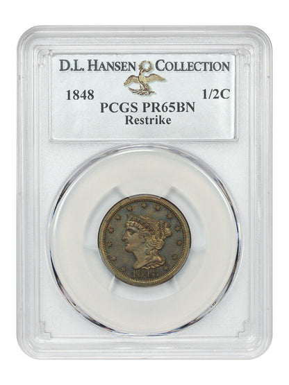 1848 1/2C PCGS PR65BN (Restrike) ex: D.L. Hansen