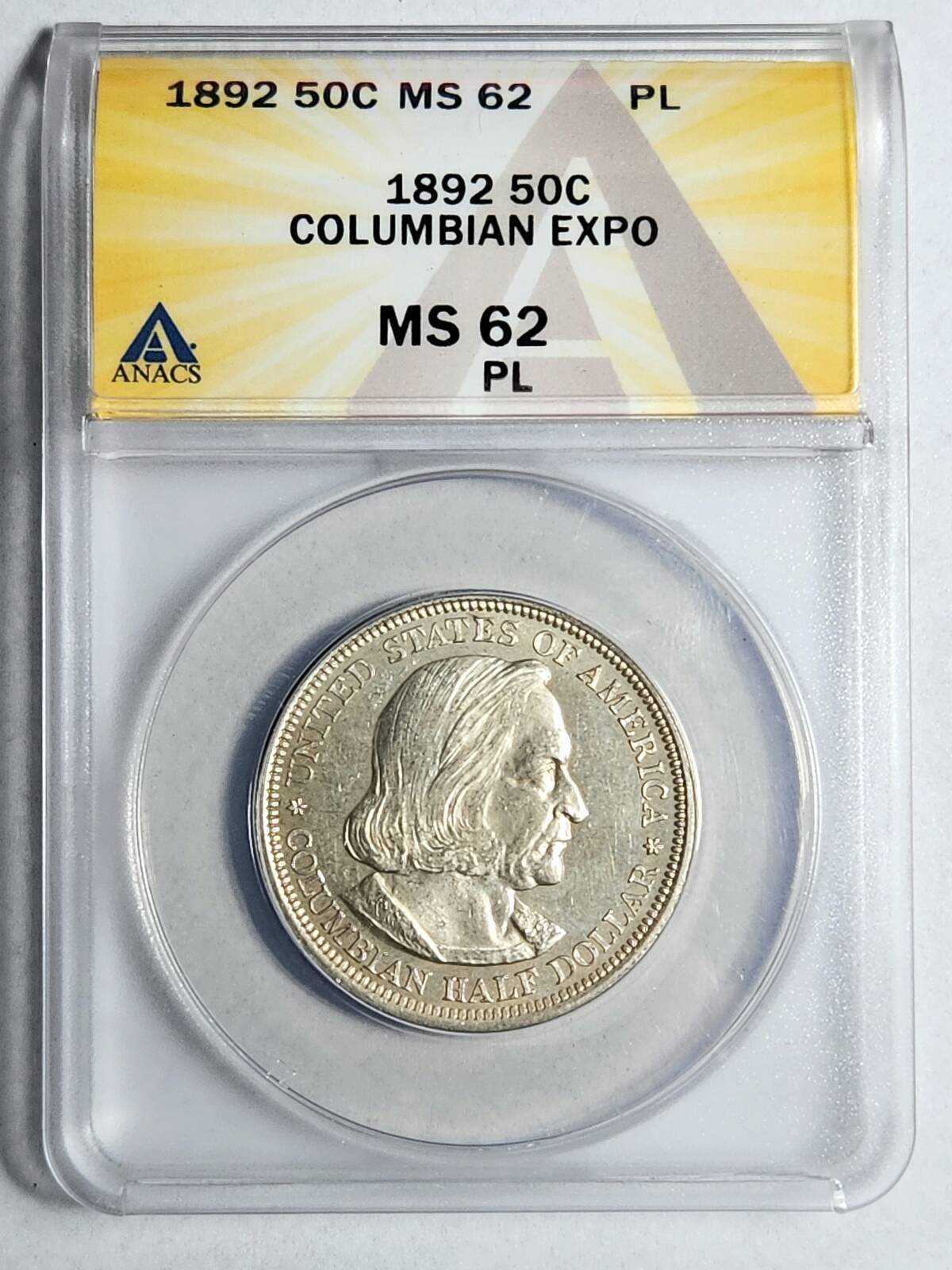 1892 P Columbian Exposition Half Dollar ANACS MS-62 PL