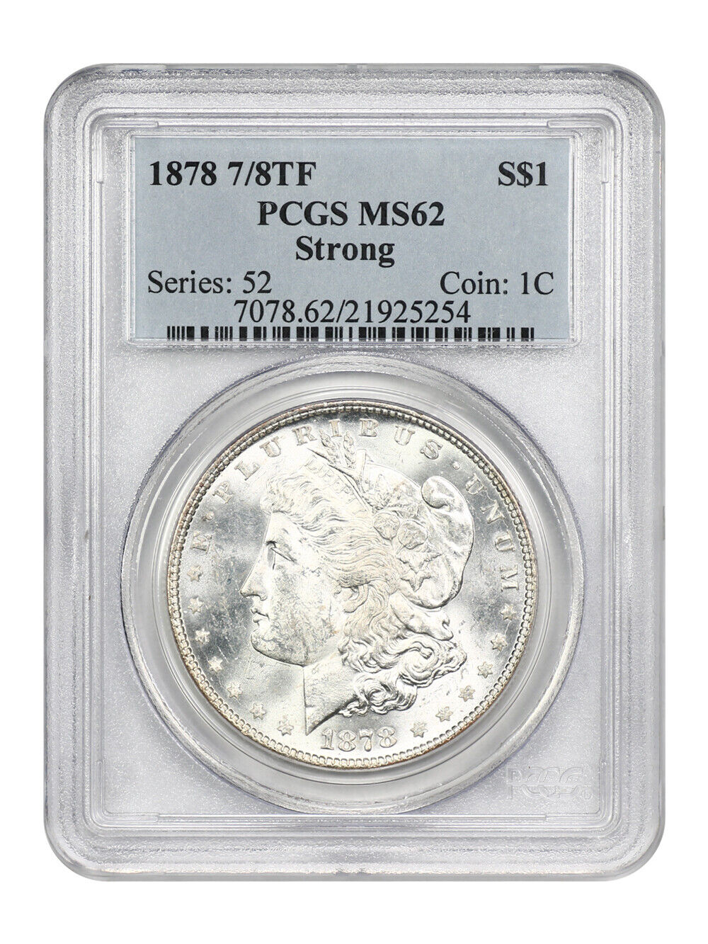 1878 7/8TF $1 PCGS MS62 (Strong)