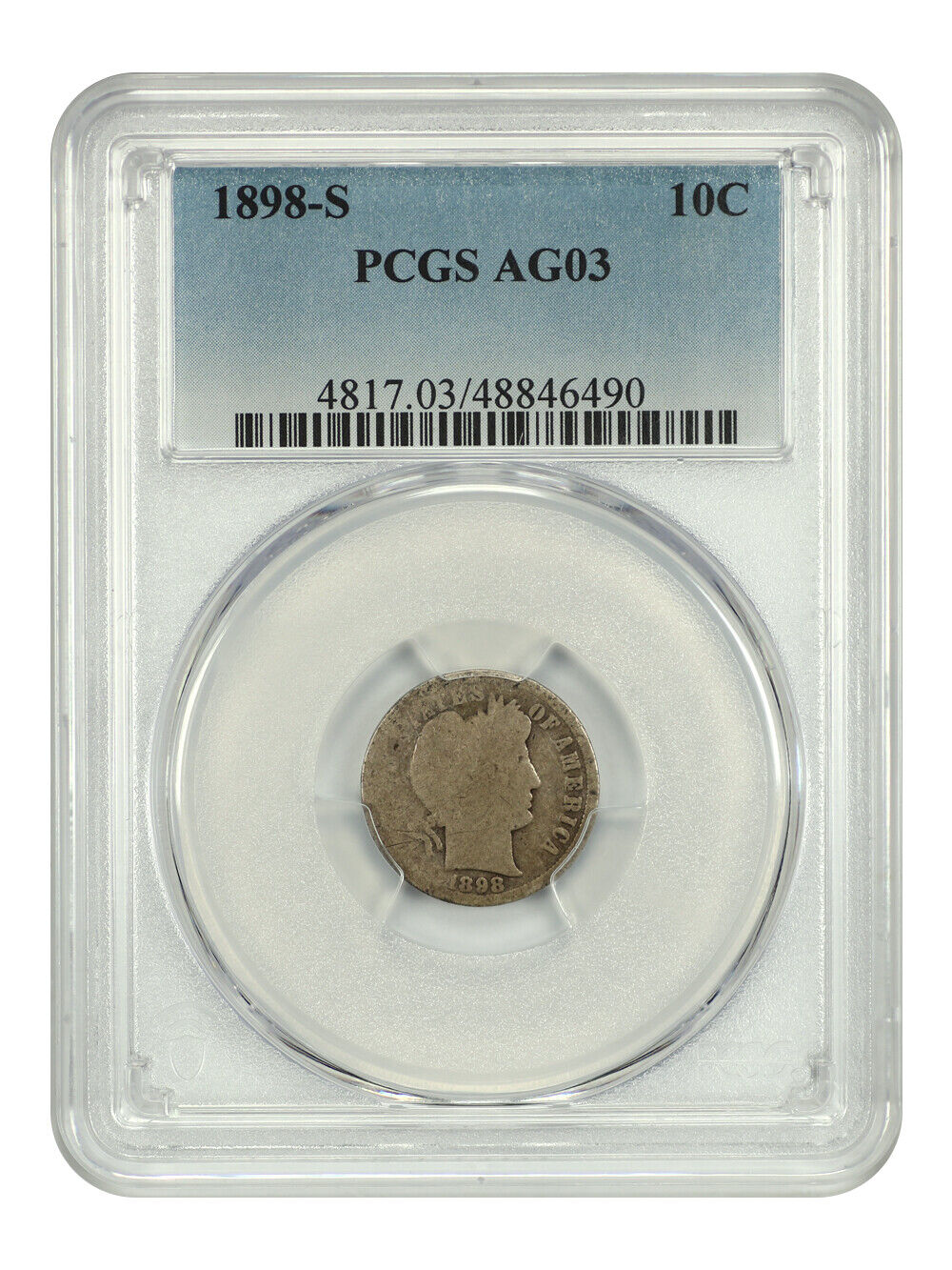 1898-S 10C PCGS AG3