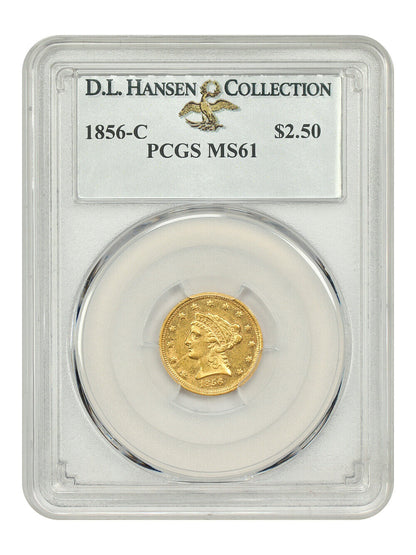 1856-C $2.50 PCGS MS61 ex: D.L. Hansen - Liberty Head $2.5