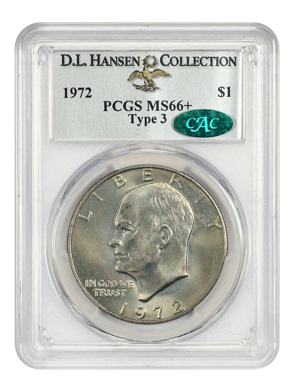 1972 $1 PCGS/CAC MS66+ (Type 3) ex: D.L. Hansen