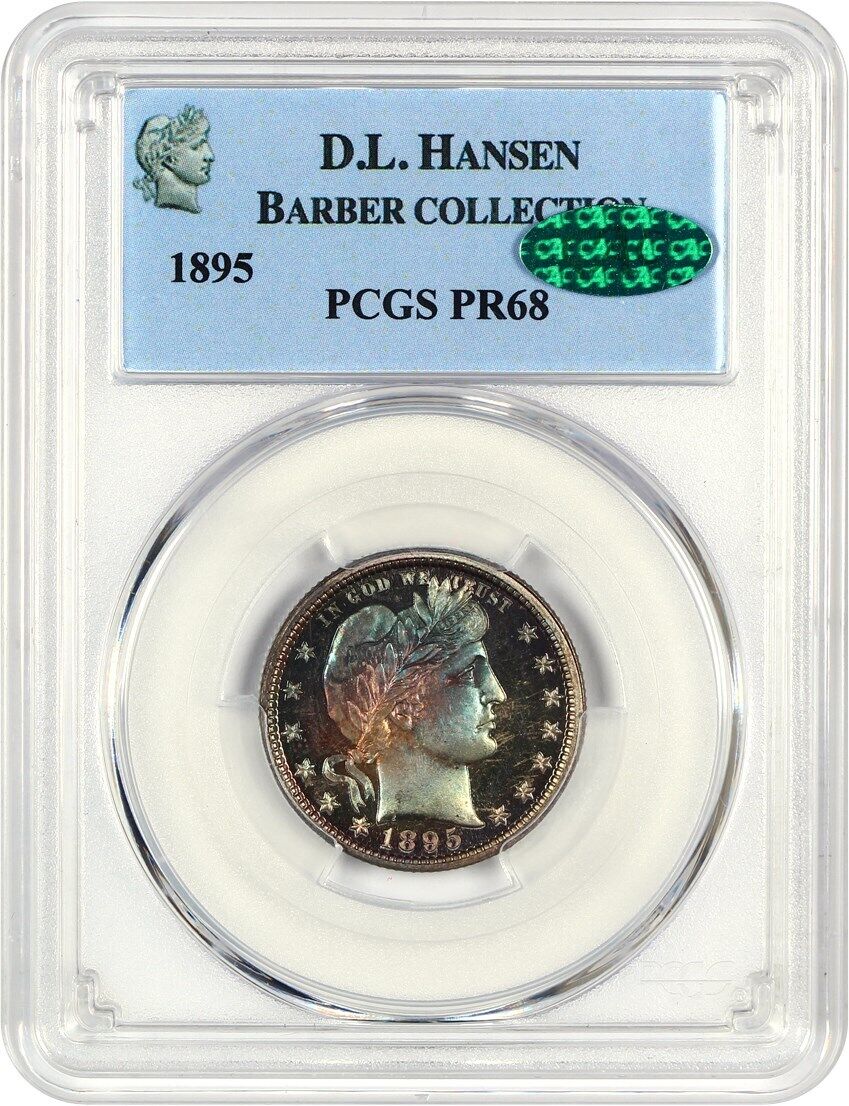 1895 25c PCGS/CAC Proof 68 ex: D.L. Hansen